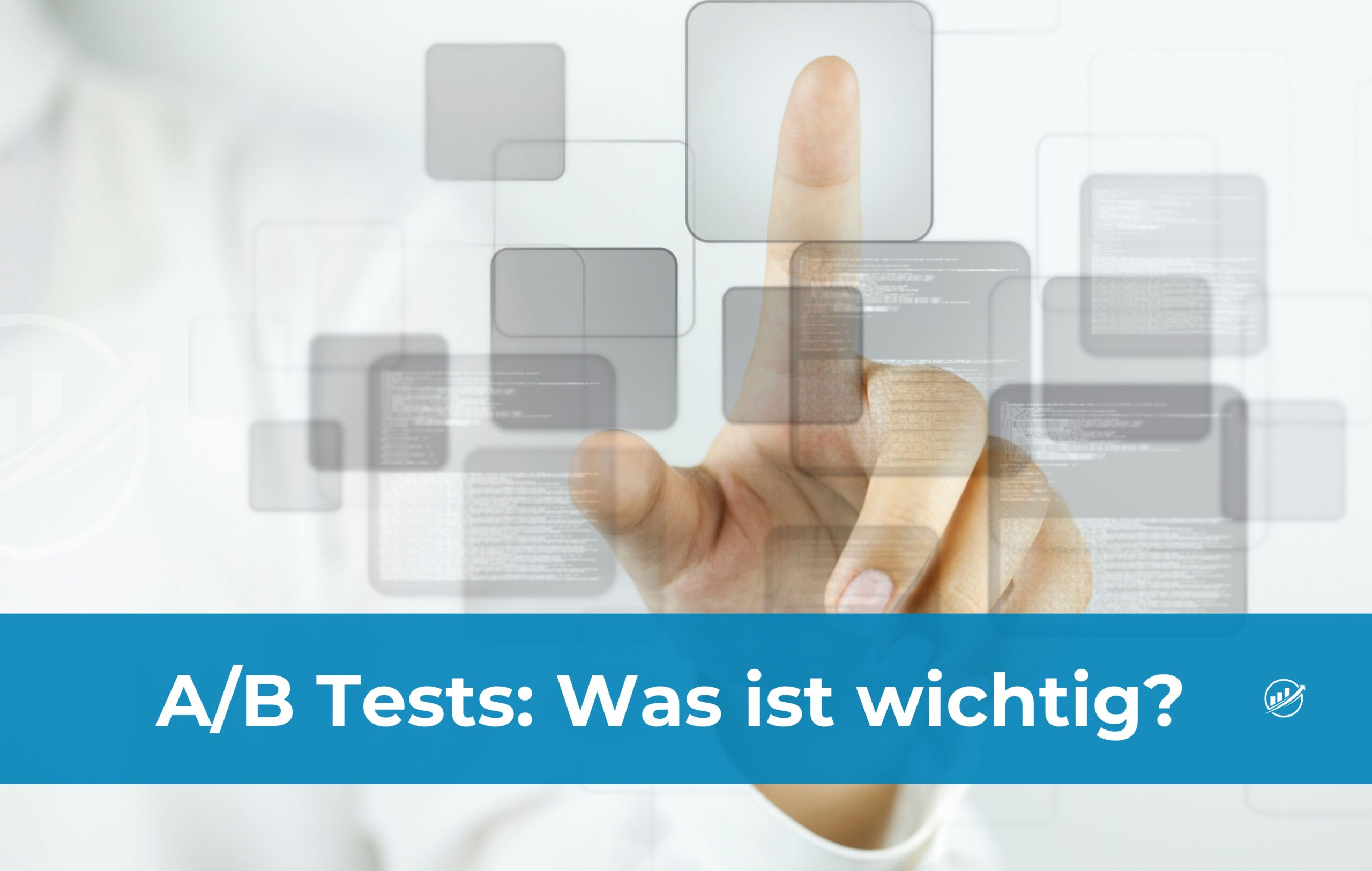 A/B Tests Was ist wichtig?