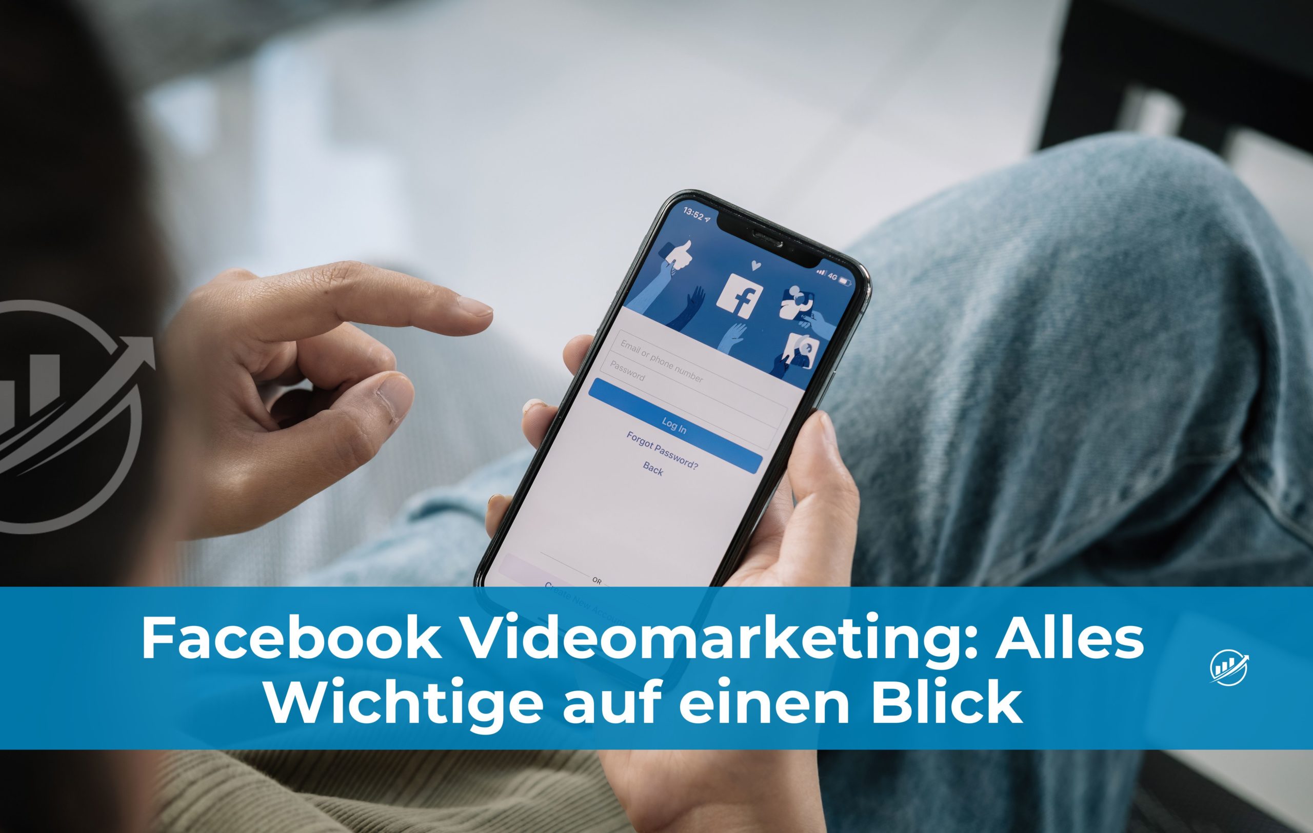 Facebook Videomarketing: Alles Wichtige auf einen Blick