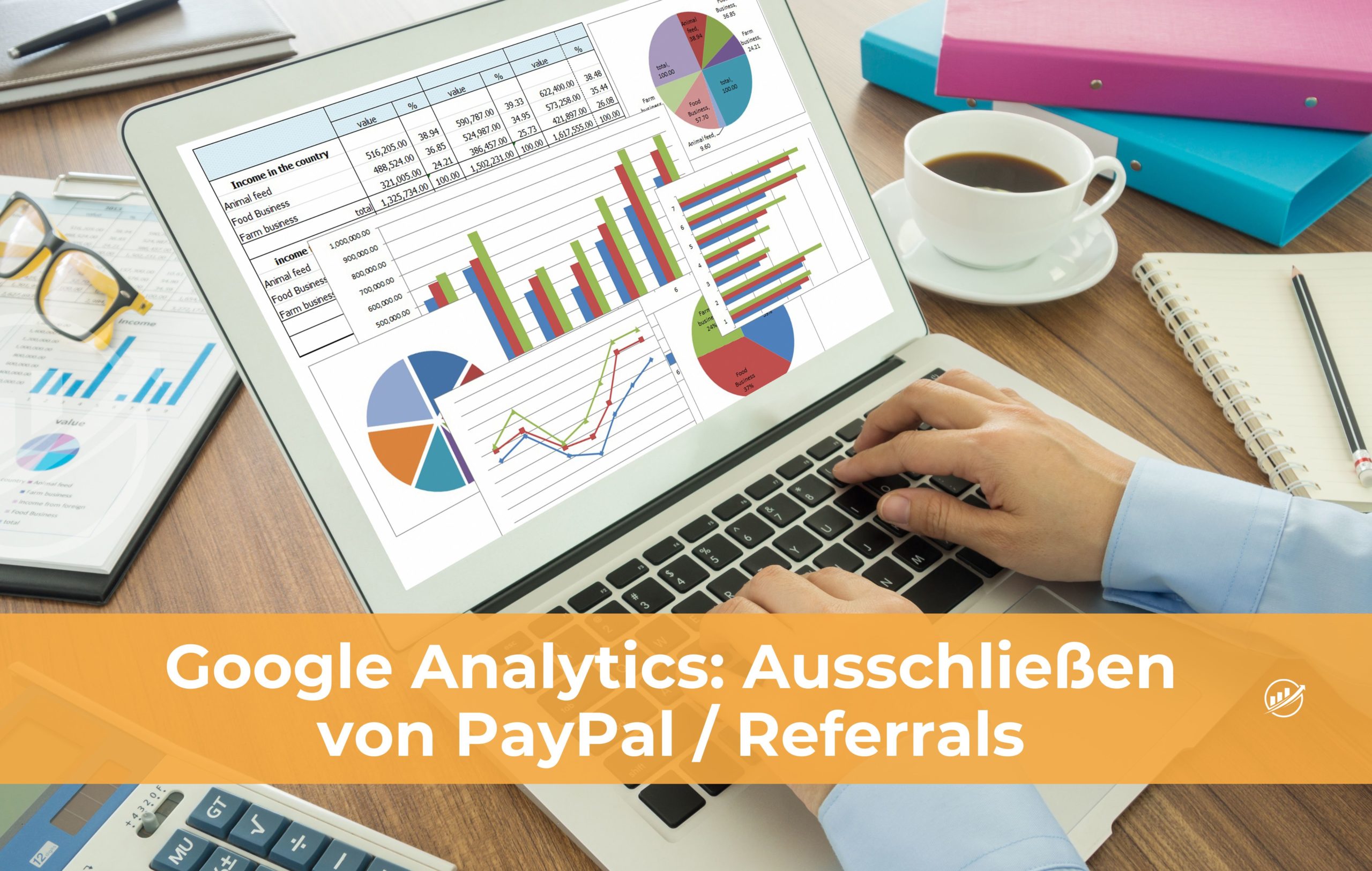 Google Analytics: Ausschließen von PayPal/Referrals