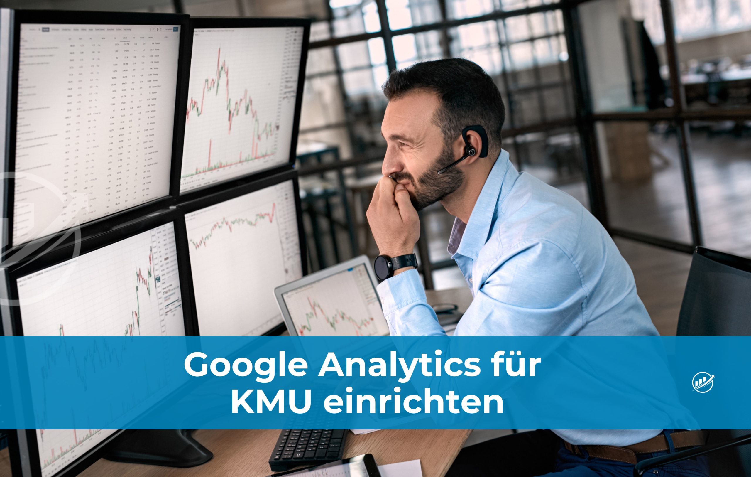 Google Analytics für KMU einrichten