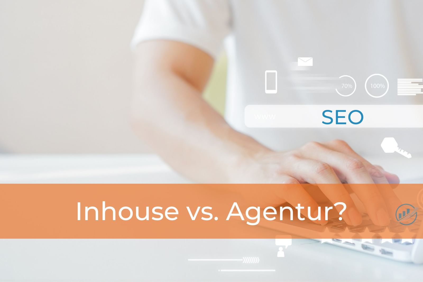 Inhouse vs. Agentur