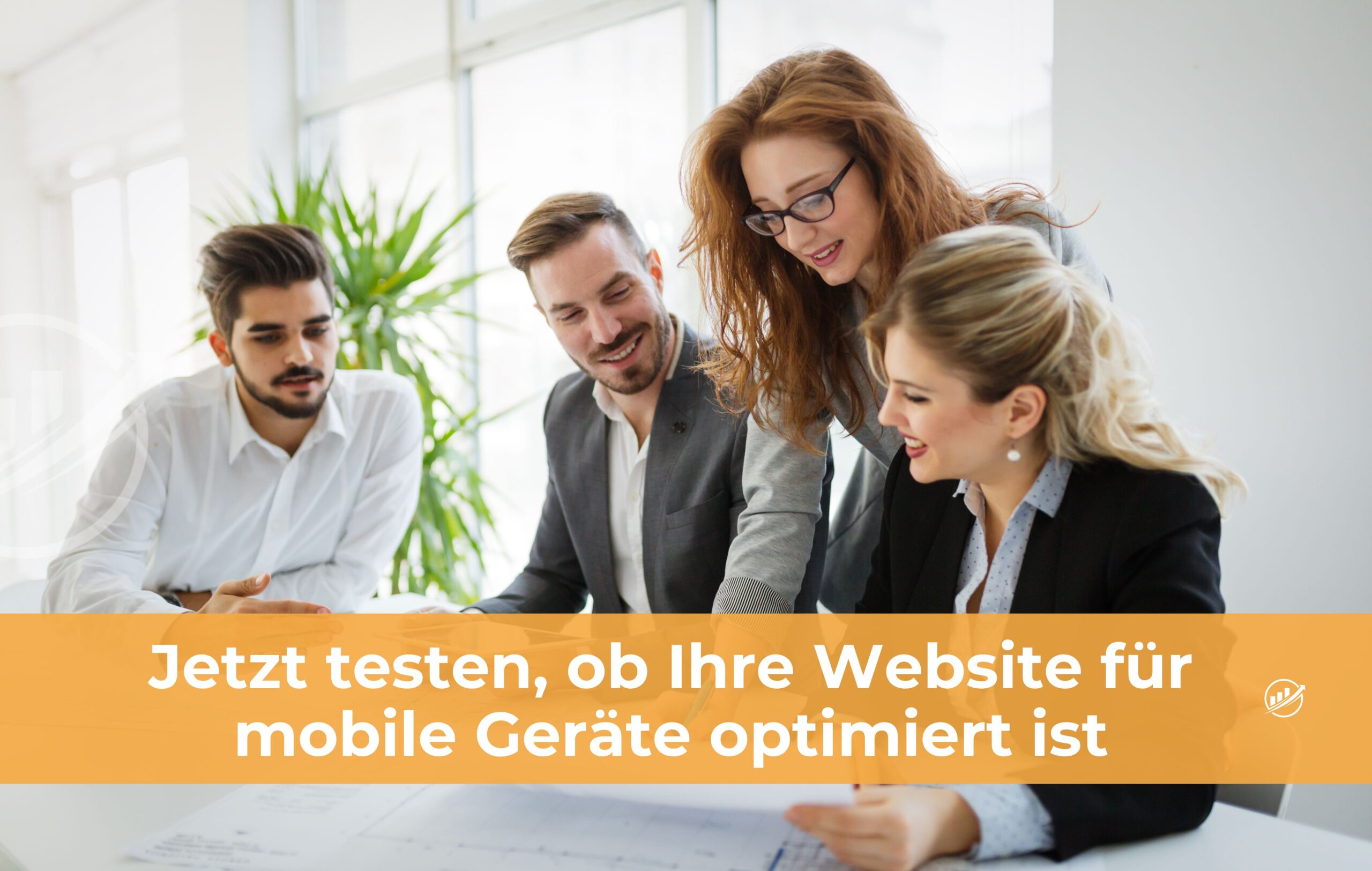 Jetzt testen, ob Ihre Website für mobile Geräte optimiert ist