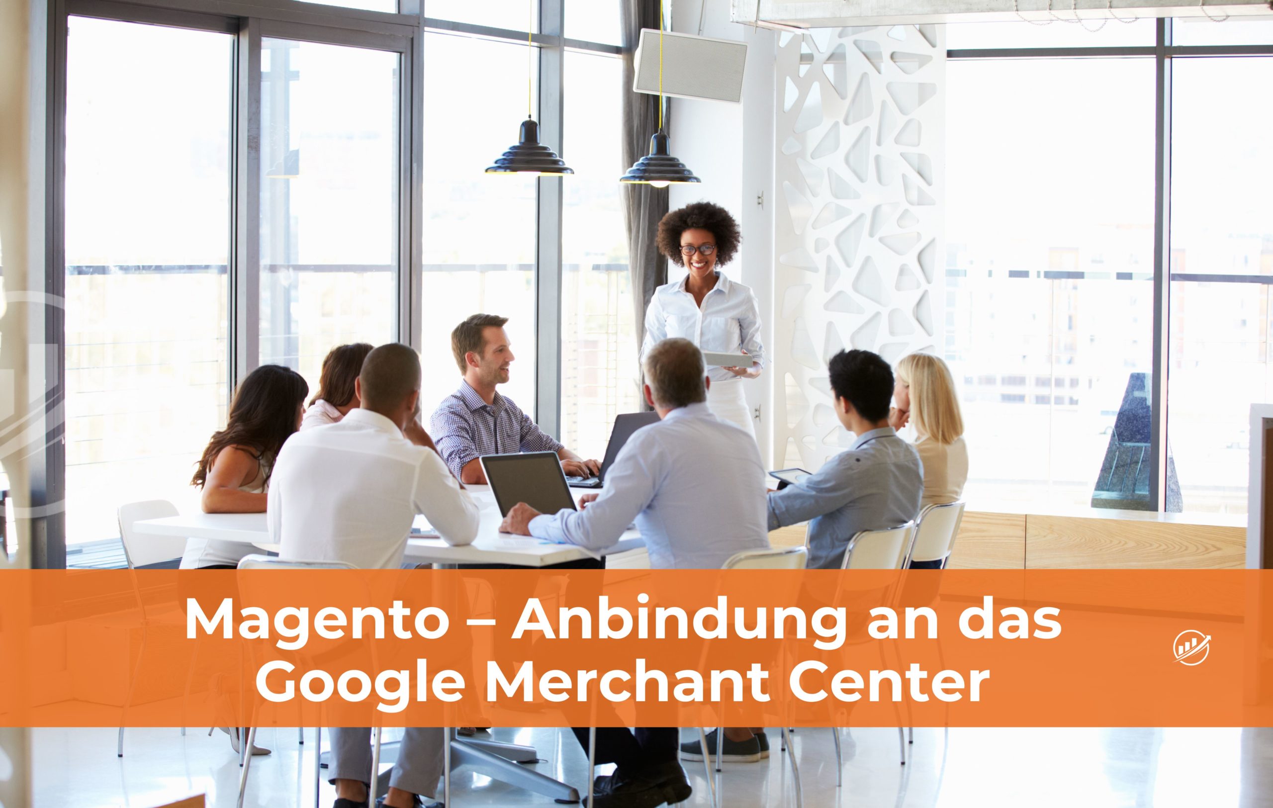 Magento – Anbindung an das Google Merchant Center