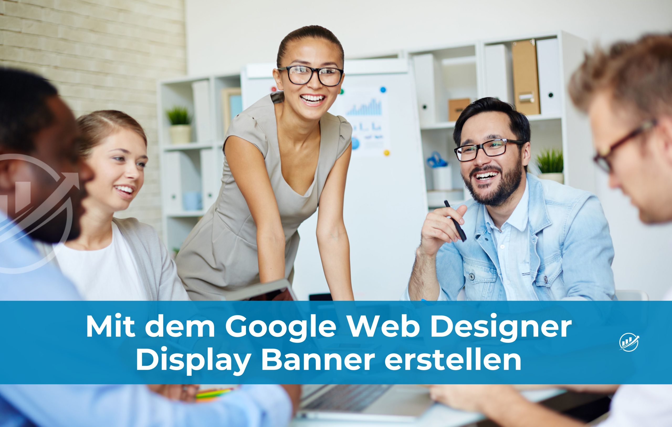 Mit dem Google Web Designer Display Banner erstellen