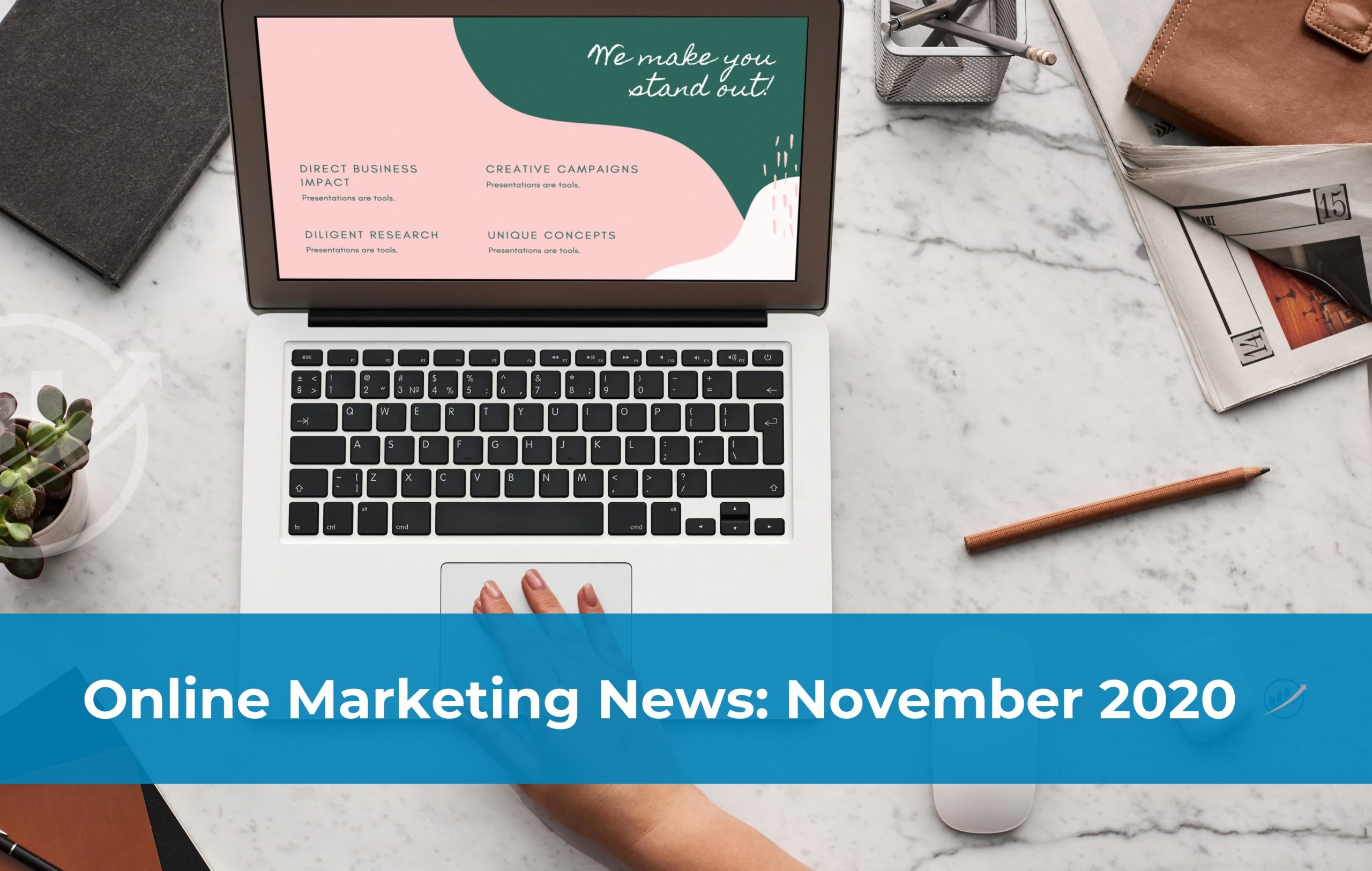 Online Marketing News: November 2020