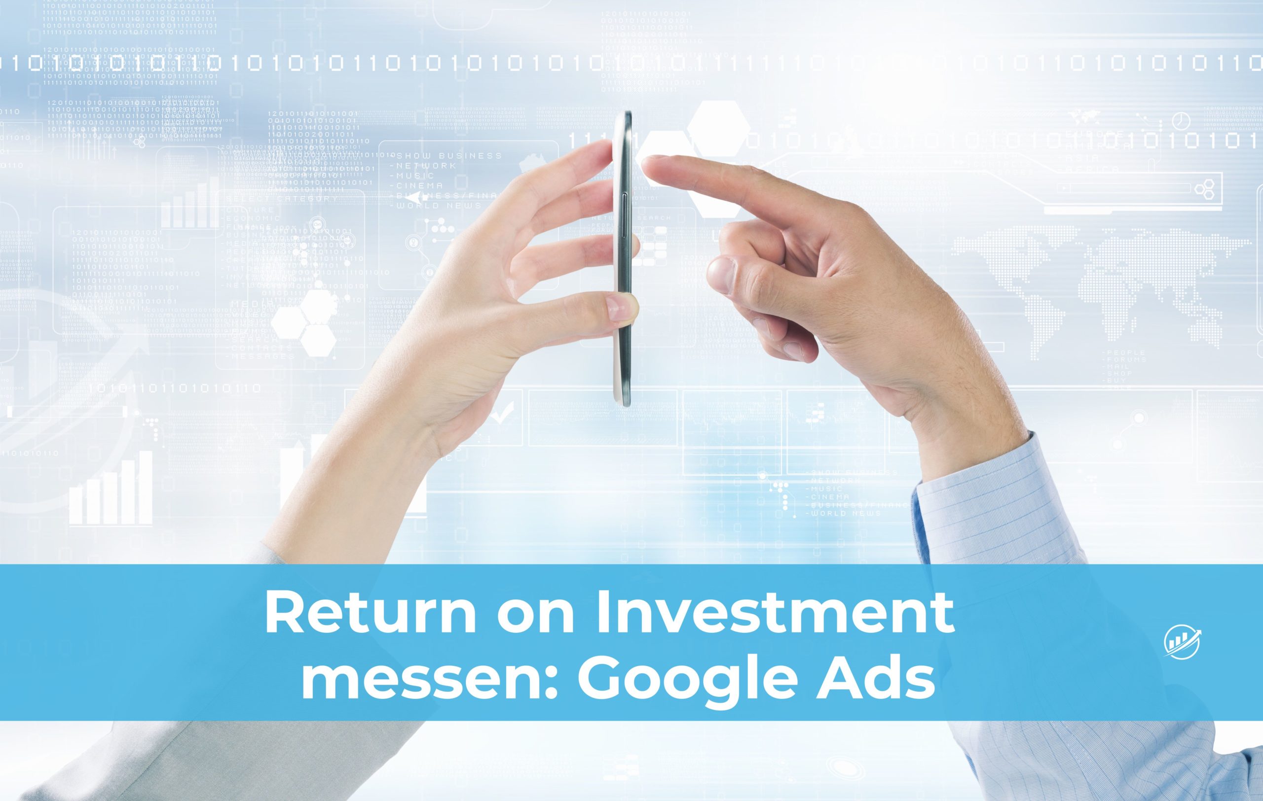 Return on Investment messen: Google Ads