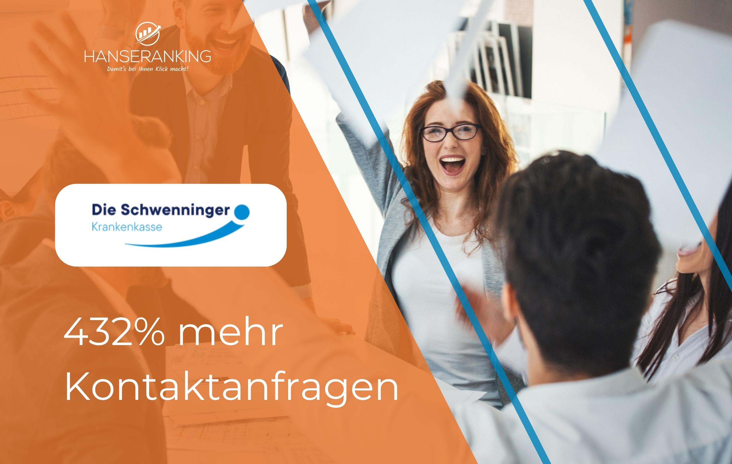 Die Schwenninger 432% mehr Kontaktanfragen